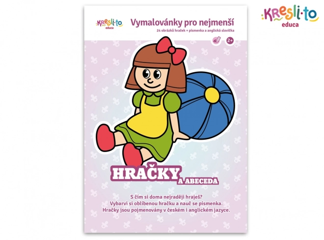 Omalovánky pro nejmenší - Moje hračky a písmena